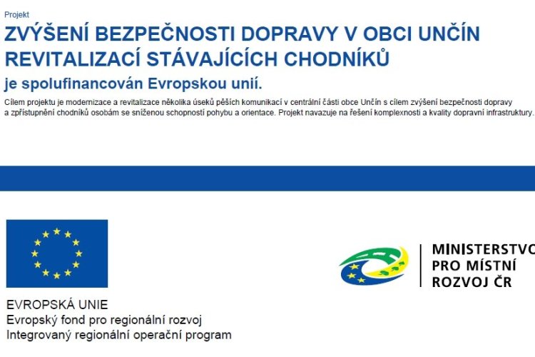 Projekt - Zvýšení bezpečnosti dopravy v obci Unčín revitalizací stávajících chodníků
